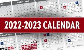  2022-2023 District Calendar - Click here 